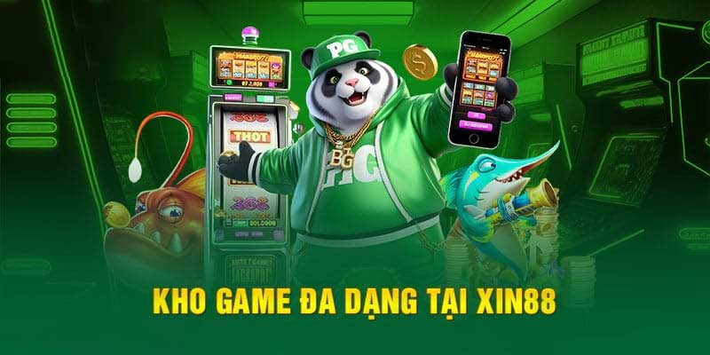 Chinh phục kho game kịch tính nhất tại xin88